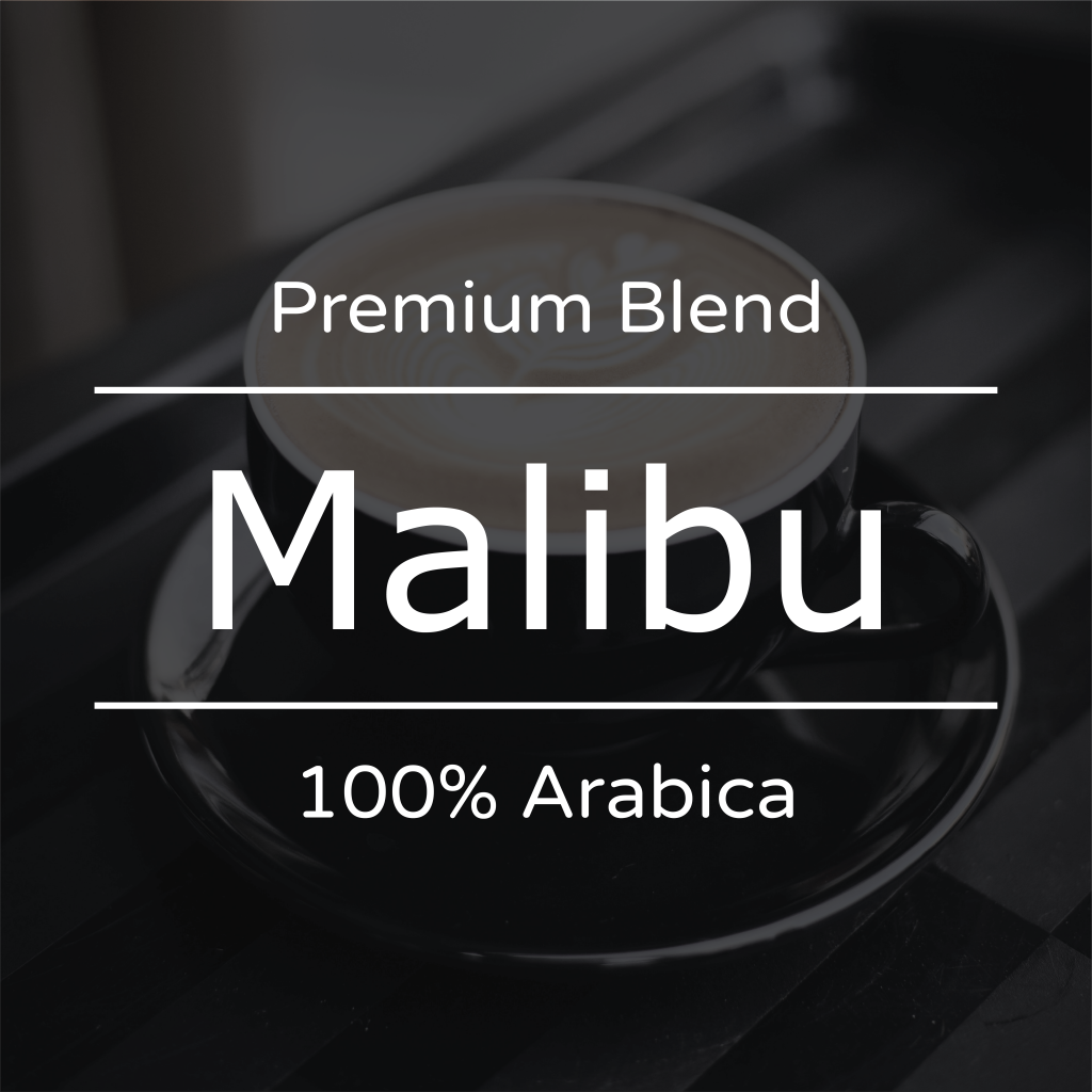 Malibu Premium Arabica Blend specialty coffee